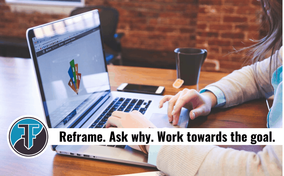 Get better feedback by reframing, asking way, and moving towards the goal
