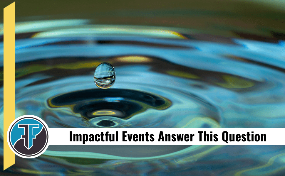 Impactful Church Events Answer This Question